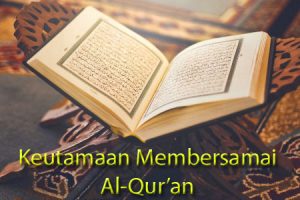 Inilah Keutamaan Membersamai Al Quran